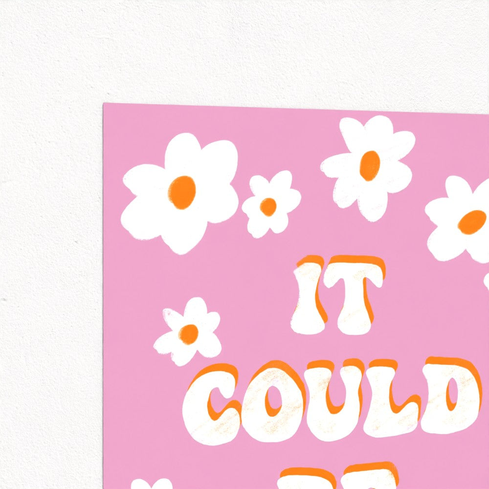 It Could Be Worse Giclee Art Print