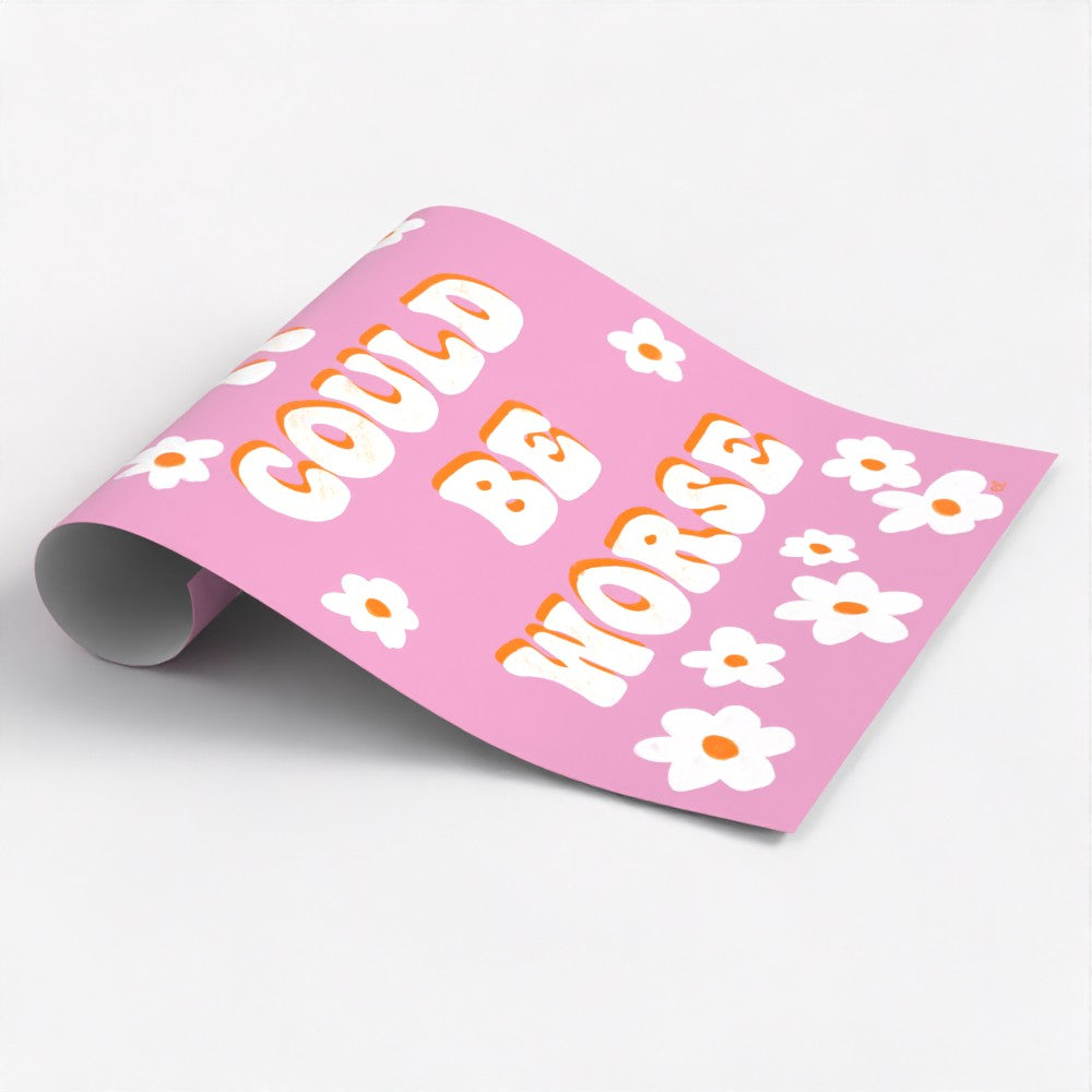 It Could Be Worse Giclee Art Print