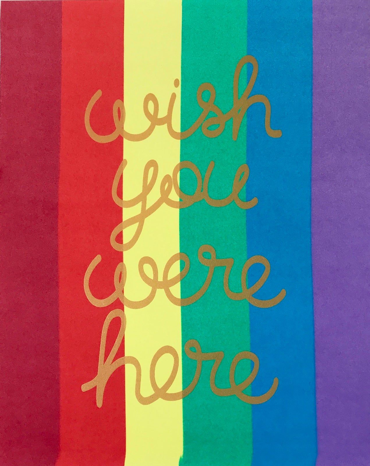 Wish You Were Here Screen-Print